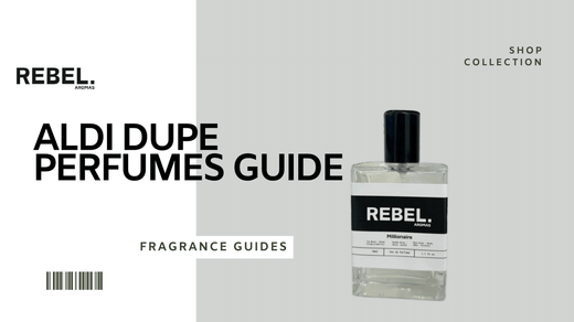 Aldi Dupe Perfumes